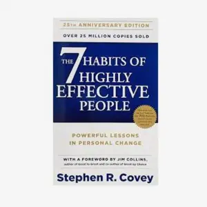 The Seven Habits/ The 7 Habits of Highly Effective People a Motivational Book from Stephen R. Covey By Mitrata