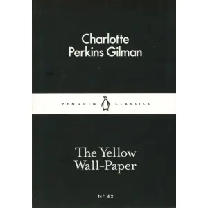 The Yellow wall-Paper (English) BY Charlotte Perkins Gilman