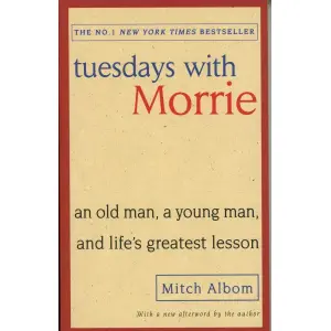 Tuedays with Morrie (English) by Mitch Albom